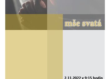 Mše svatá, u příležitosti vzpomínky na všechny věrné zesnulé